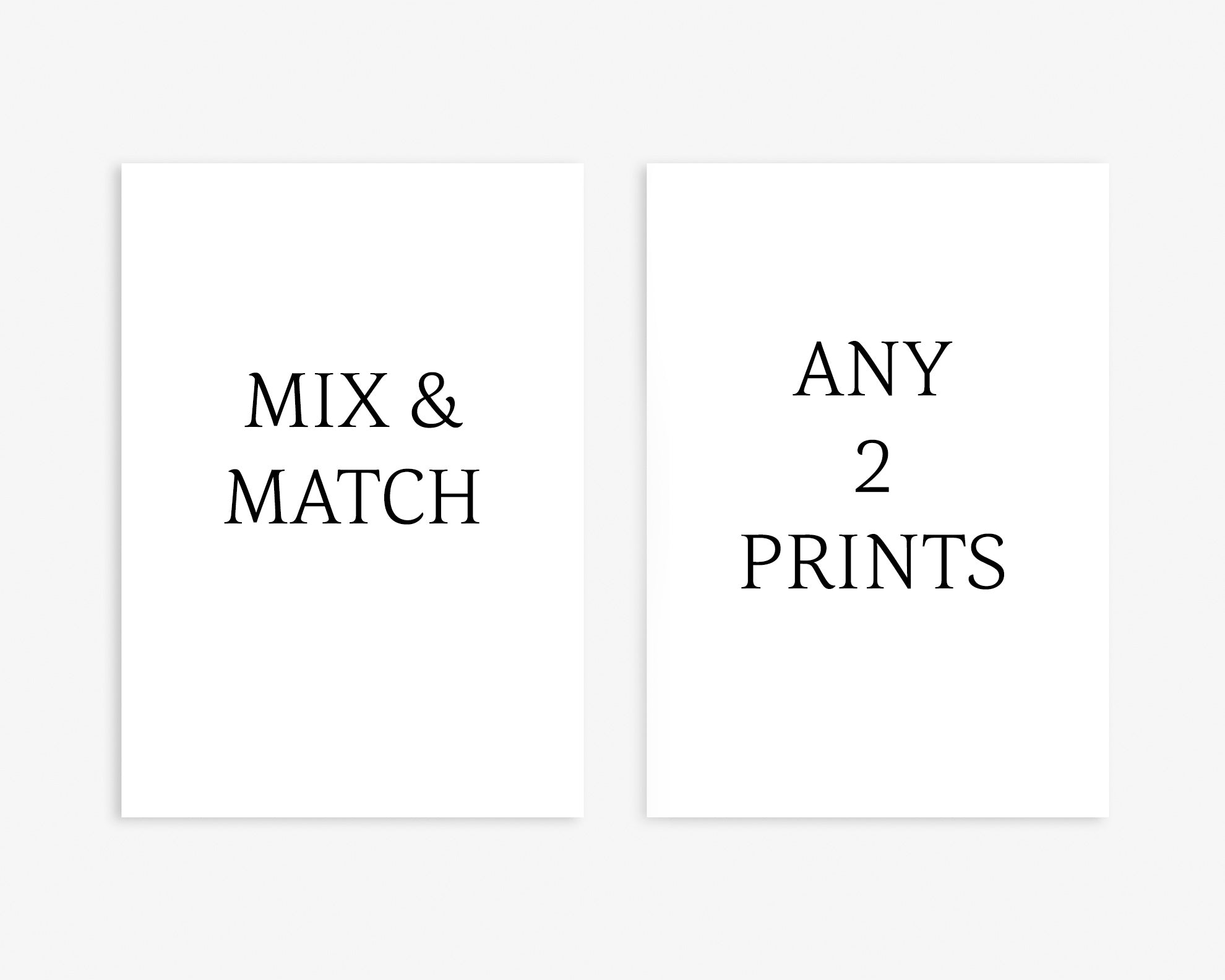 Mix and match and 2 wall art prints